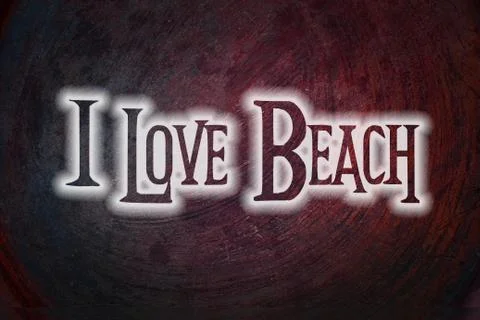 I love beach concept Stock Illustration