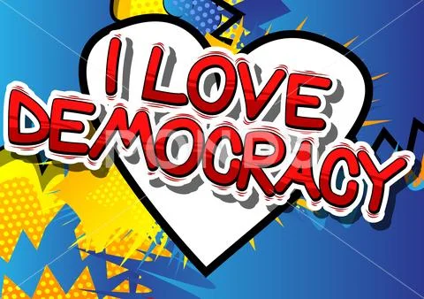 I Love Democracy - Comic book style phrase on abstract background ...