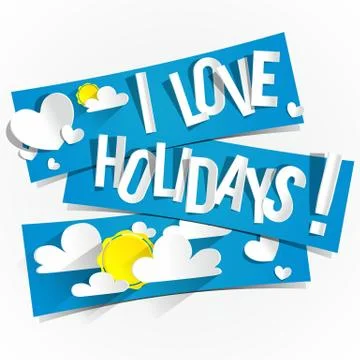 I Love Holidays Stock-Illustration
