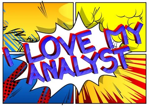 I Love My Analyst Comic book style cartoon words on abstract background. Illustrazione stock