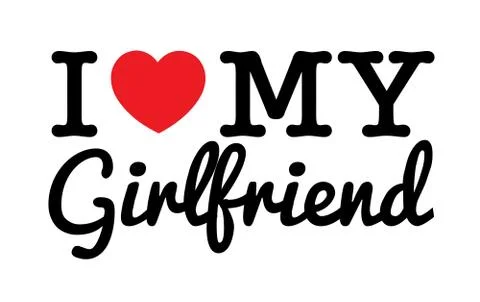 I Love My Girlfriend Stock Illustration