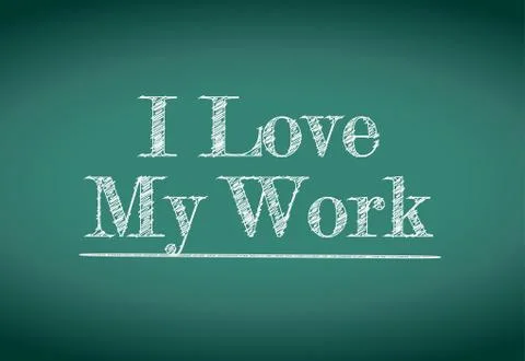 I love my work message Illustrazione stock