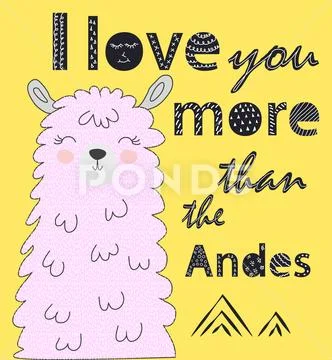 I love you more than the Andes. Scandinavian style poster Stock Illustration