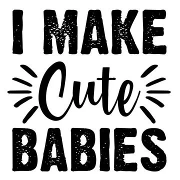 I make cute babies typography design Stock-Illustration
