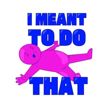 I meant to do that gaming reaction illustration Stock Illustration