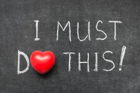 I must do this Stock Photos