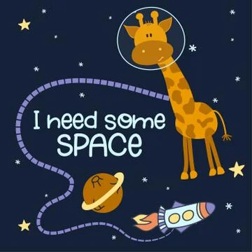 I need some space - Cute cartoon print with giraffe character in space. Illustrazione stock