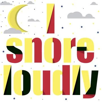 I snore loudly Stock Illustration