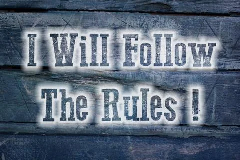 I will follow the rules Stock Illustration