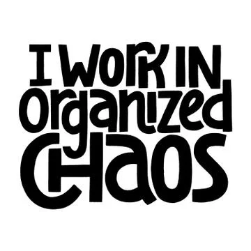 I work in organized chaos Stock Illustration
