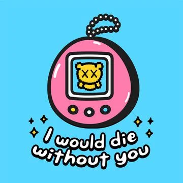 I would die without you quote text slogan card print design. Cute dead Stock Illustration