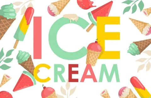 Ice cream word vector flat poster design. Sweet and delicious summer ice creams. Stock Illustration