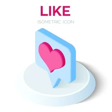 Like Icon. 3D Isometric Like sign. Created For Mobile, Web, Decor, Print Prod Stock Illustration