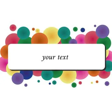 Icon sign background from multi-colored circles and an inscription for text Stock Illustration