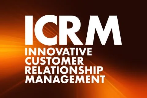ICRM - Innovative Customer Relationship Management acronym, business concept  Stock Illustration