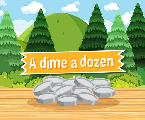 Idiom poster with A dime a dozen Stock Illustration