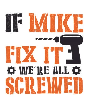 If Mike Can't Fix It We're All Screwed Stock Illustration