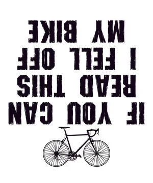 If You Can Read This I Fell Off My Bike Stock Illustration