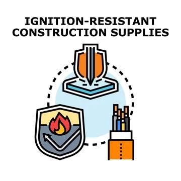 Ignition resistant construction supplies building materials safety concept Stock Illustration