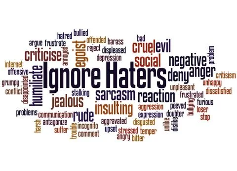 Ignore  haters, word cloud concept Stock Illustration