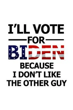 I'll vote for Biden Stock Illustration