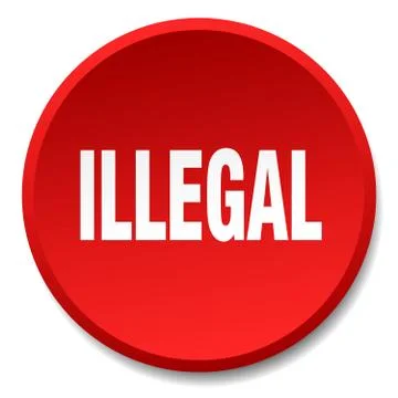 Illegal red round flat isolated push button Stock Illustration