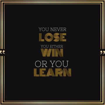 Illustration of a deep quote about learning and winning against a black backgrou Stock Illustration