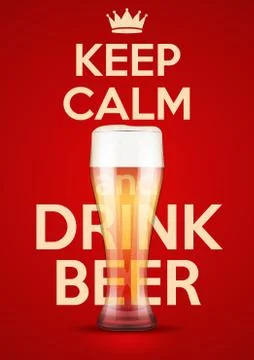 Illustration Keep Calm And Drink Beer Stock Illustration