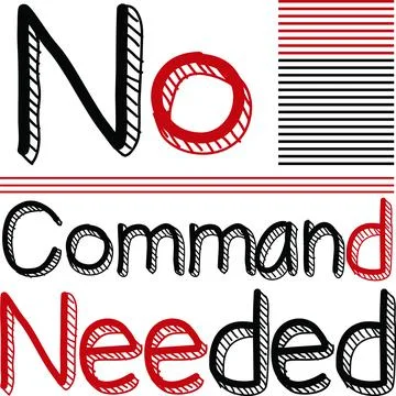 An illustration of the text "no command needed" for design isolated on a whit 库存插图