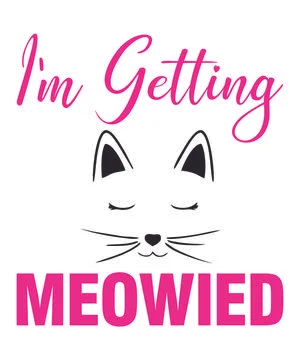I'm Getting Meowied Stock Illustration