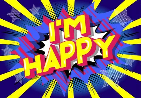 I'm Happy - Vector illustrated comic book style phrase on abstract background 스톡 일러스트