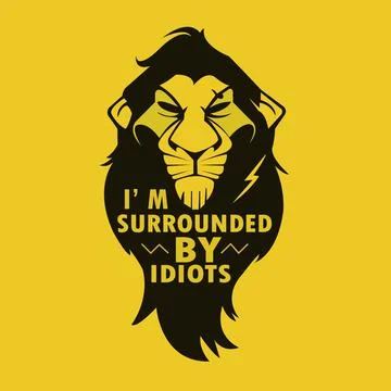 I'M SURROUNDED BY IDIOTS Stock-Illustration