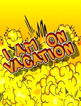 I'm on vacation. Comic book word text on abstract comics background. Retro po Stock Illustration