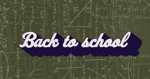 Image of back to school text over mathematical equations Stock Illustration