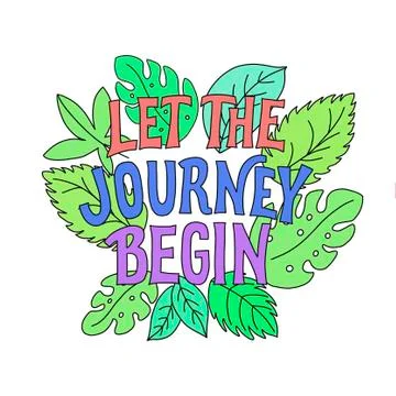 Image with the caption-let the journey begin. Multicolored letters with leaves Stock Illustration