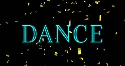 Image of dance text over falling confetti on dark background Stock Photos