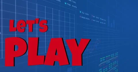 Image of data processing over lets play text Illustrazione stock