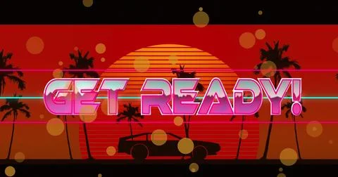Image of get ready text over car and palm trees Ilustração Stock