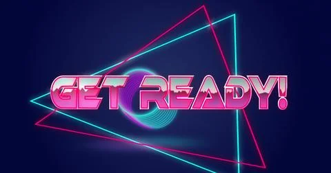 Image of get ready text in pink shiny letters over pink and blue neon shapes on Stock Photos