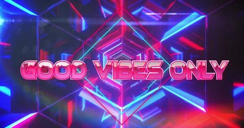 Image of good vibes only text over moving digital tunnel Ilustração Stock