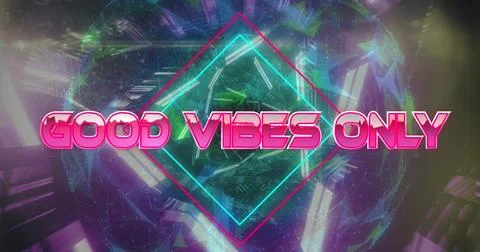 Image of good vibes only text banner over tunnel in seamless pattern and globe Ilustração Stock