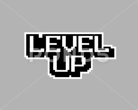 Image level up pixels, for 8 bit games. Vector illustration.: Graphic ...