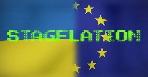 Image of stagflation text over flags of ukraine and eu Stock Illustration