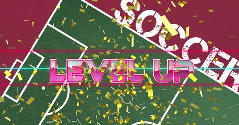 Image of words level up in pink and gold confetti falling over word soccer on Stock Illustration