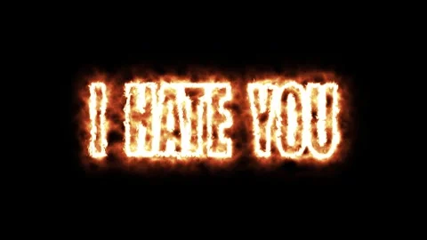 Imaginal Burning "I Hate You" Flaming Text Animation on Black Background Stock Footage 345711967