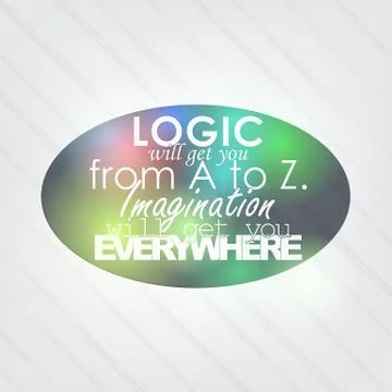 Imagination will get you everywhere Stock Illustration