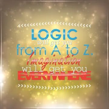 Imagination will get you everywhere 스톡 일러스트