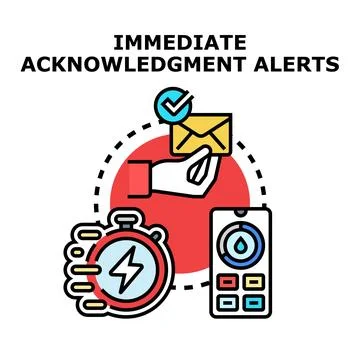 Immediate acknowledgement alerts concept vector illustration Stock Illustration