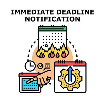 Immediate deadline notification concept vector illustration Stock Illustration