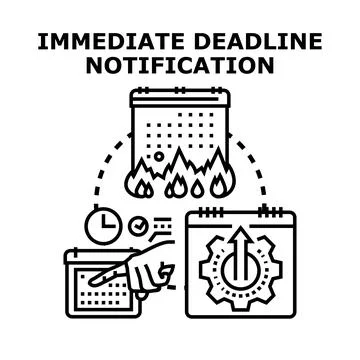 Immediate deadline notification concept vector illustration Stock Illustration